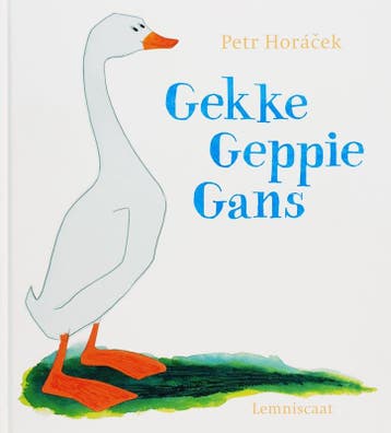 Gekke Geppie Gans - Petr Horacek 9789056378431, Verzenden, Zo goed als nieuw, Petr Horacek