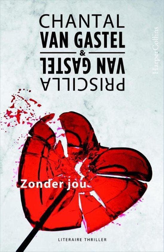 Zonder jou - van Gastel, Boeken, Romans, Gelezen, Verzenden