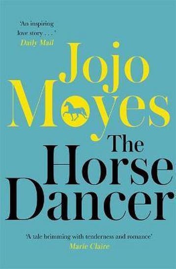 The Horse Dancer - Jojo Moyes 9780340961605, Verzenden, Gelezen, Jojo Moyes