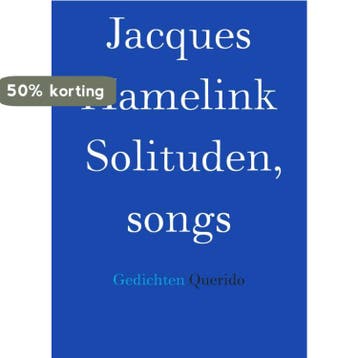Solituden, songs - Jacques Hamelink 9789021421353, Verzenden, Zo goed als nieuw, Jacques Hamelink