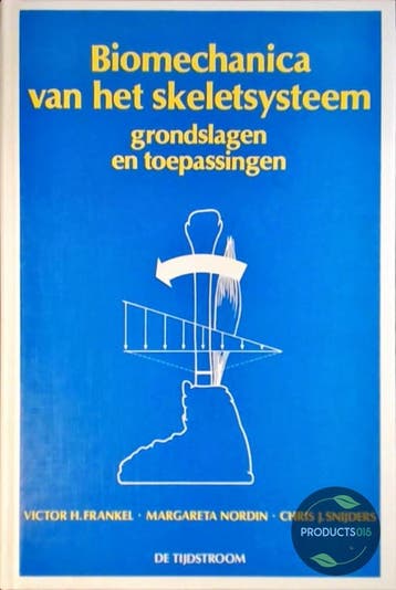 Biomechanica van het skeletsysteem - Frankel 9789060875261, Boeken, Verzenden, Gelezen, Frankel