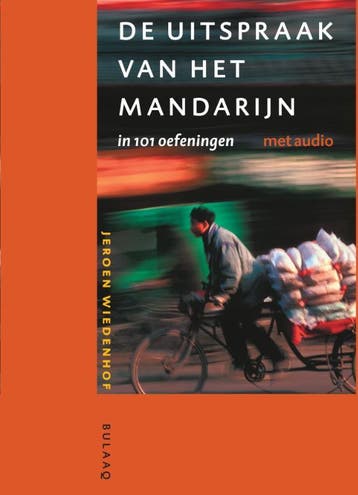 Uitspraak Van Het Mandarijn In 101 Oefeningen | Nieuw, Ophalen of Verzenden, Nieuw, Jeroen Wiedenhof