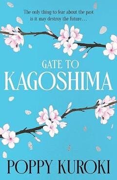 Gate to Kagoshima / Ancestor memories / 1 - Poppy Kuroki, Verzenden, Gelezen, Poppy Kuroki