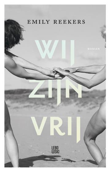 Wij Zijn Vrij | Emily Reekers | Nieuw, Ophalen of Verzenden, Nieuw, Emily Reekers