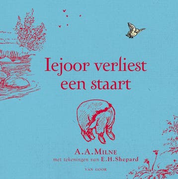 Iejoor verliest een staart (Goed), Verzenden, Gelezen, A.A. Milne