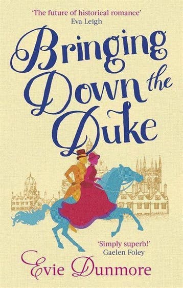 Bringing Down the Duke / A League of Extraordinary Women, Boeken, Verzenden, Zo goed als nieuw, Evie Dunmore