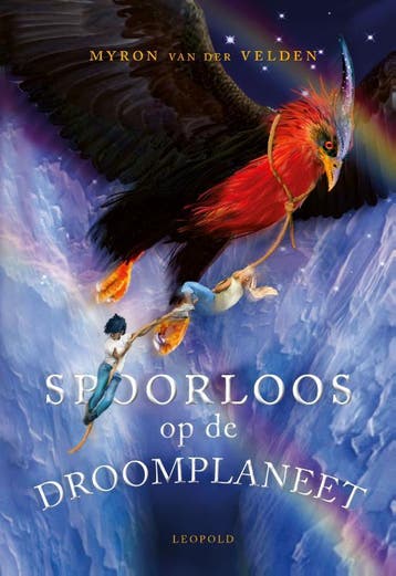 Spoorloos op de droomplaneet - Myron van der Velden, Verzenden, Gelezen, Myron van der Velden
