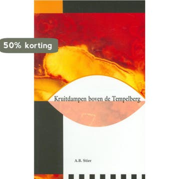 KRUITDAMPEN BOVEN DE TEMPELBERG - Stier 9789066942479, Verzenden, Zo goed als nieuw, Stier