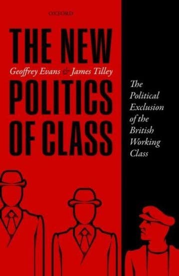 New Politics of Class - Geoffrey Evans 9780198755753, Verzenden, Zo goed als nieuw, Geoffrey Evans