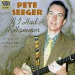 cd - Pete Seeger - If I Had A Hammer, Verzenden, Zo goed als nieuw