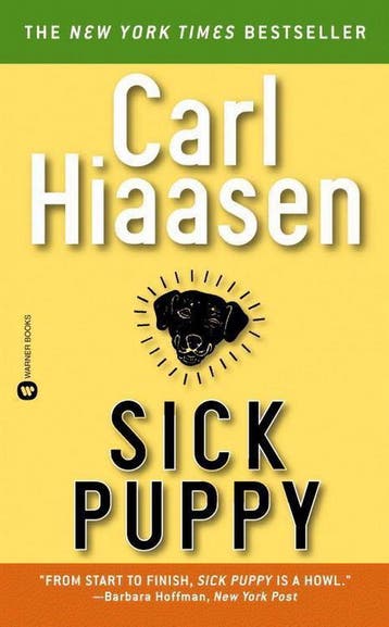 Sick Puppy - Carl Hiaasen 9780446604666, Boeken, Verzenden, Zo goed als nieuw, Carl Hiaasen