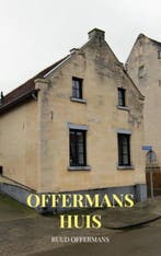 9789403617701 Offermans huis Ruud Offermans, Verzenden, Nieuw, Ruud Offermans