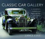 Classic Car Gallery, Algemeen, Verzenden, Nieuw, Lance Cole