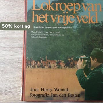 Lokroep van het vrye veld - Wonink 9789062072347, Verzenden, Gelezen, Wonink
