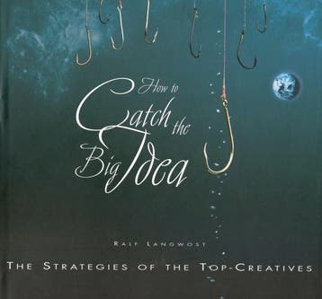 How to catch the Big Idea - Ralf Langwost - 9783895782381 -, Verzenden, Nieuw