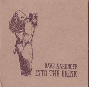 cd digi - Dave Aaronoff - Into The Drink, Verzenden, Zo goed als nieuw