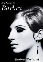 My Name is Barbra 9781529136890 Barbra Streisand, Verzenden, Zo goed als nieuw, Barbra Streisand