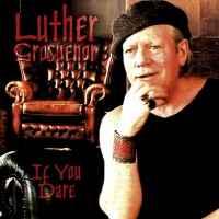 cd - Luther Grosvenor - If You Dare, Verzenden, Nieuw in verpakking