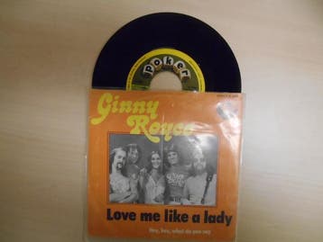 vinyl single 7 inch - Ginny Royce - Love Me Like A Lady /..., Verzenden, Zo goed als nieuw, 7 inch, Pop