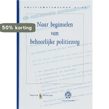 Naar beginselen van behoorlijke politiezorg /, Verzenden, Gelezen, M.J. Dubelaar