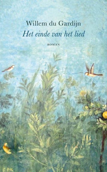 Het einde van het lied - Willem du Gardijn 9789083089836, Verzenden, Gelezen, Willem du Gardijn