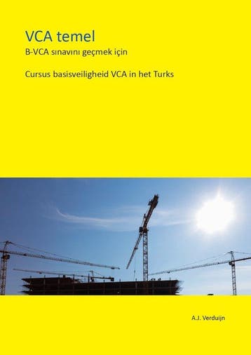 9789491595608 Cursus basisveiligheid VCA in het Turks, Verzenden, Nieuw, A.J. Verduijn
