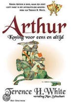 Arthur, koning voor eens en altijd 9789027466051 T.H. White, Verzenden, Gelezen, T.H. White