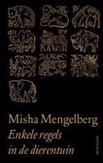 Enkele Regels In De Dierentuin 9789079020140, Ophalen of Verzenden, Nieuw, Misha Mengelberg