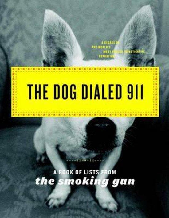 The Dog Dialed 911, Boeken, Literatuur, Ophalen of Verzenden