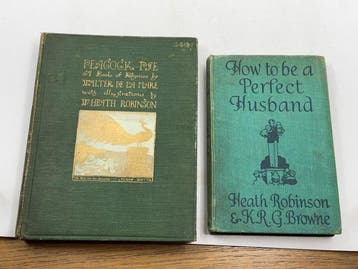 W. Heath Robinson (ill) - Peacock Pie & How To Be A Perfect, Antiek en Kunst