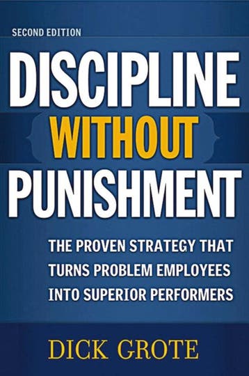 Discipline Without Punishment - Dick Grote 9780814473306, Verzenden, Gelezen, Dick Grote