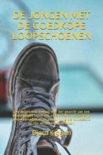 De jongen met de goedkope loopschoenen 9798648560222, Boeken, Verzenden, Zo goed als nieuw, Bjorn Kiggen