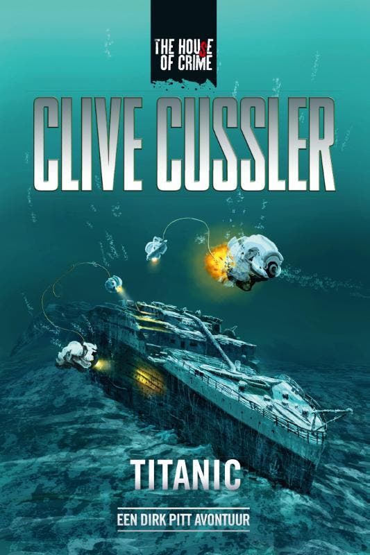 Titanic 9789044357035 Clive Cussler, Boeken, Thrillers, Gelezen, Verzenden