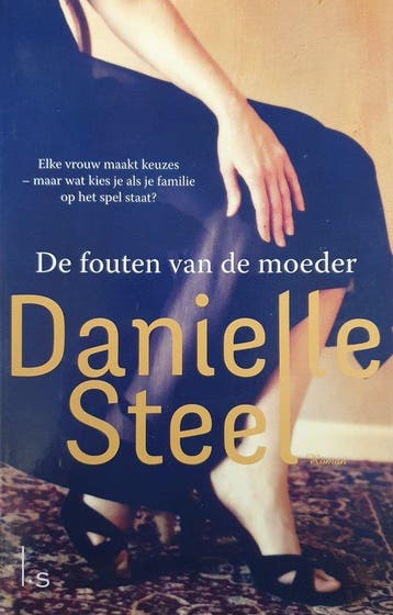 De fouten van de moeder - Steel, Boeken, Romans, Verzenden, Gelezen