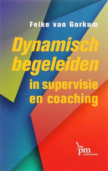 Dynamische Begeleiding | F. Gorkum | Nieuw, Ophalen of Verzenden, Nieuw, F. Gorkum