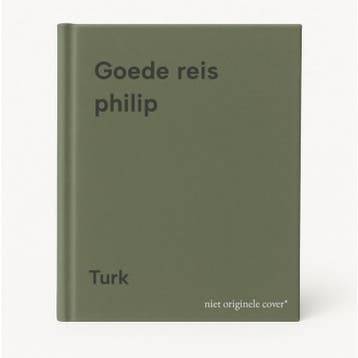 Goede reis philip - Turk 9789020518818, Verzenden, Zo goed als nieuw, Turk