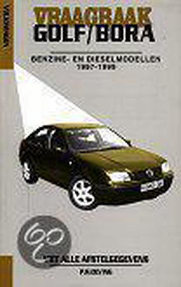 Vraagbaak VW Golf/Bora / Benzine- en dieselmodellen, Boeken, Verzenden, Gelezen