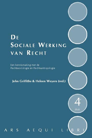 De sociale werking van recht 9789069165158, Verzenden, Gelezen
