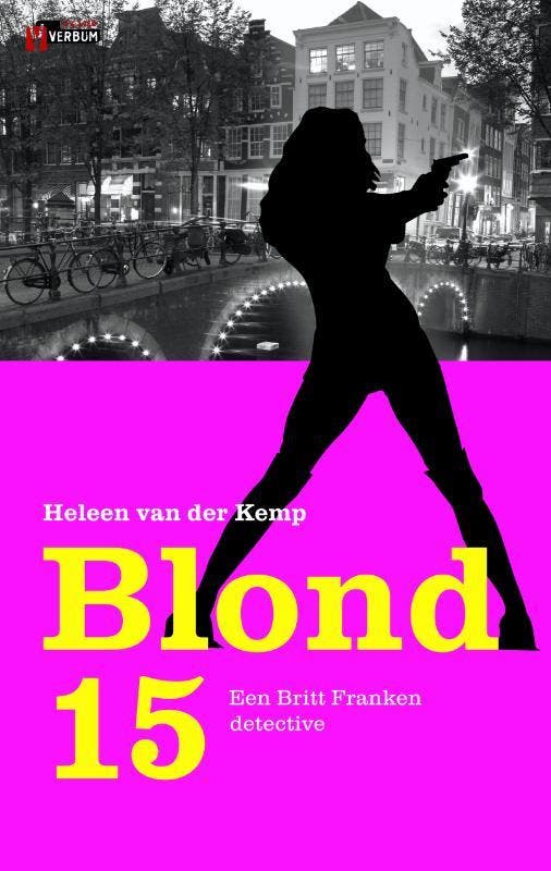 Blond 15 / Verbum crime 9789074274401 Heleen van der Kemp, Boeken, Thrillers, Zo goed als nieuw, Verzenden