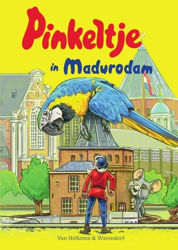 Pinkeltje In Madurodam | Dick Laan | Nieuw, Ophalen of Verzenden, Nieuw, Dick Laan
