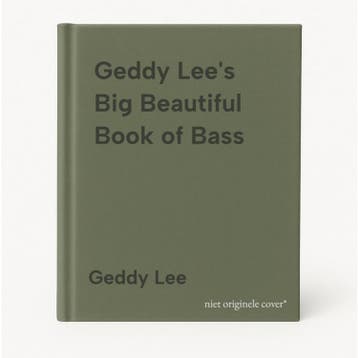 Geddy Lees Big Beautiful Book of Bass - Geddy Lee, Verzenden, Zo goed als nieuw, Geddy Lee