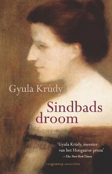 Sindbads droom - Gyula Krudy 9789055155804, Boeken, Verzenden, Gelezen, Gyula Krudy