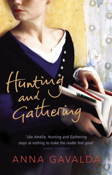 Hunting and Gathering - Anna Gavalda 9780099494072, Verzenden, Gelezen, Anna Gavalda