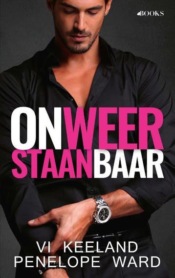 Onweerstaanbaar | Vi Keeland; Penelope Ward | Nieuw, Ophalen of Verzenden, Nieuw, Vi Keeland; Penelope Ward
