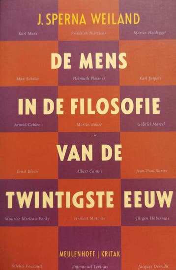 De mens in de filosofie van de twintigste eeuw /, Verzenden, Gelezen, J. Sperna Weiland