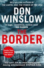 The Border The final gripping thriller in the bestselling, Verzenden, Gelezen, Don Winslow