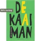 De kaaiman / Eigentijdse poezie / 10 9789078068105, Boeken, Verzenden, Gelezen, Hans van Pinxteren