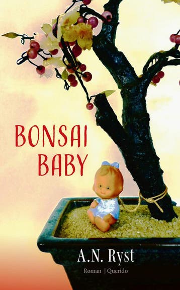 Bonsaibaby (Goed), Boeken, Verzenden, Gelezen, A.N. Ryst