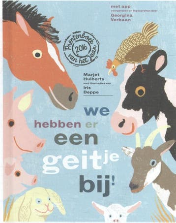We hebben er een geitje bij! - Marjet Huiberts 9789059652965, Verzenden, Zo goed als nieuw, Marjet Huiberts