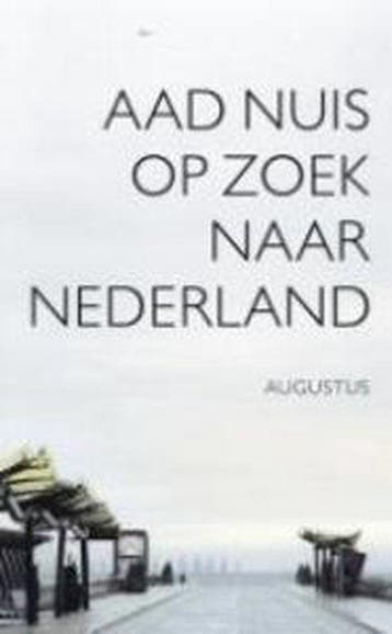 Op Zoek Naar Nederland - Nuis, Boeken, Verzenden, Gelezen